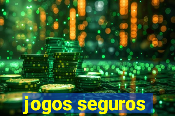 jogos seguros